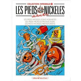 Les Pieds Nickeles : Les Pieds Nickeles Sont Honnetes - Les Pieds Nickeles Producteurs - Les Pieds Nickeles Prehistoriens