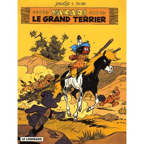 Yakari Tome 10 - Le Grand Terrier - Edition Spéciale