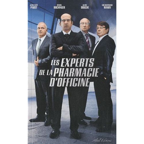 Les Experts De La Pharmacie D'officine