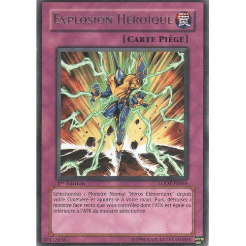 Carte Yu-Gi-Oh! "Explosion Héroïque" Rare Lodt-Fr064