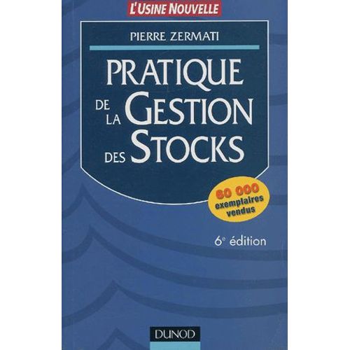 Pratique De La Gestion Des Stocks - 6ème Édition