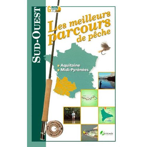 Les Meilleurs Parcours De Pêche Sud-Ouest
