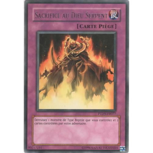 Carte Yu-Gi-Oh! "Sacrifice Au Dieu Serpent" Rare Ptdn-Fr077