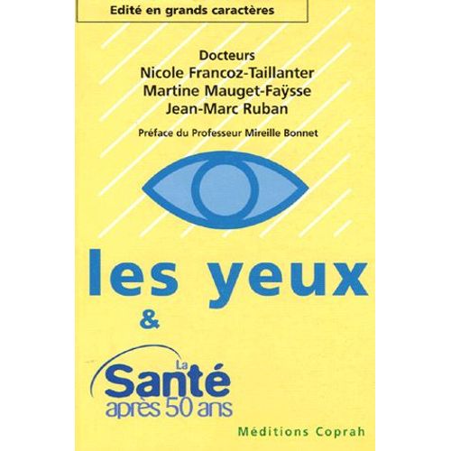 Les Yeux Et La Santé Après 50 Ans