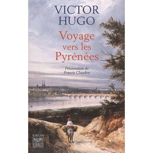 Voyage Vers Les Pyrénées