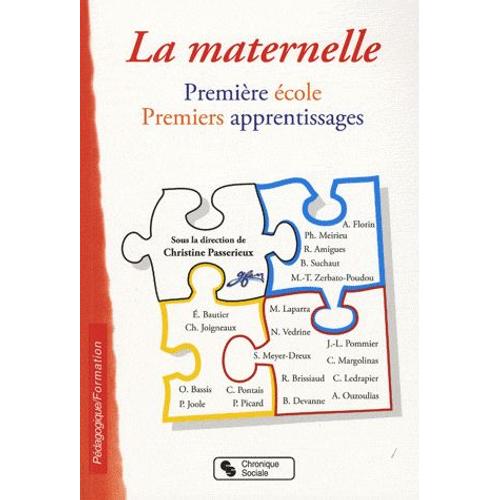 La Maternelle - Première École, Premiers Apprentissages