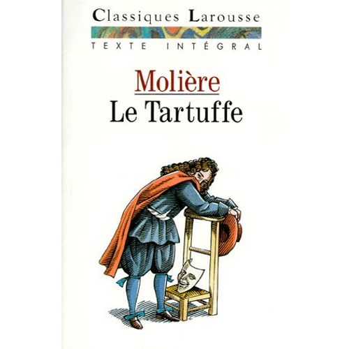 Le Tartuffe Ou L'imposteur - Comédie