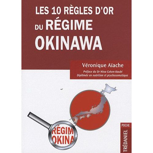 Les 10 Règles D'or Du Régime Okinawa