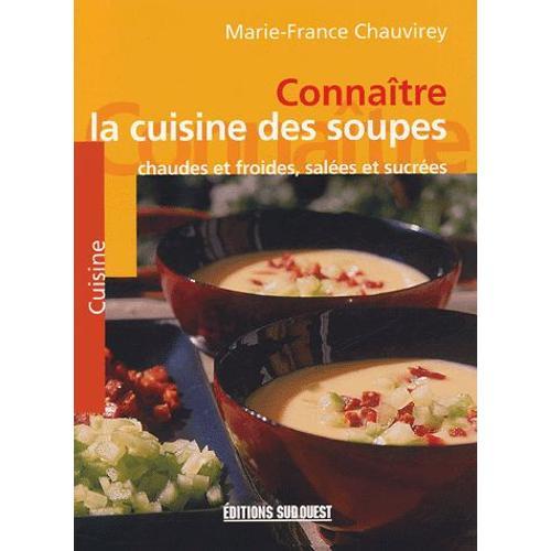 La Cuisine Des Soupes