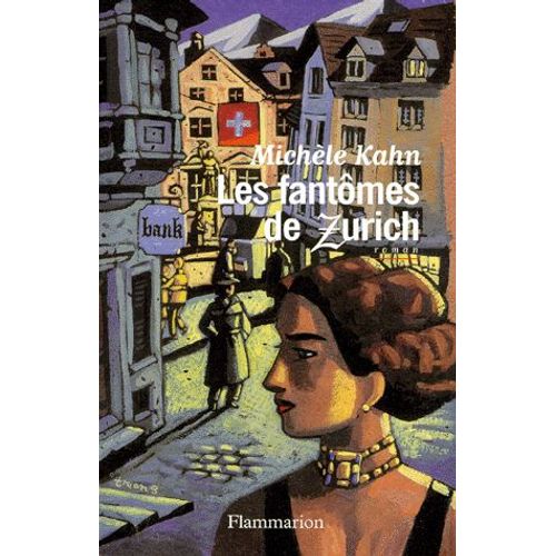 Les Fantômes De Zurich