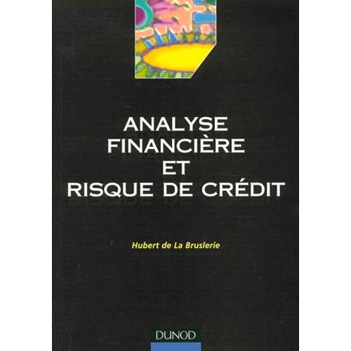 Analyse Financière Et Risque De Crédit