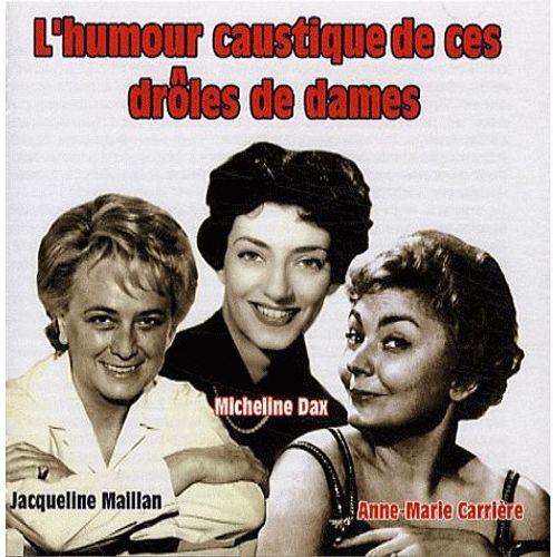 L'humour Caustique De Ces Drôles De Dames - Cd Audio