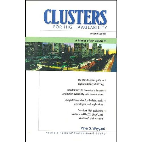 Clusters Of High Availability - A Primer Of Hp Solutions, 2nd Edition