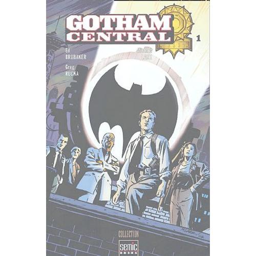 Gotham Central Tome 1