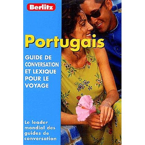 Portugais - Guide De Conversation Et Lexique Pour Le Voyage