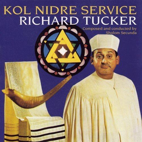 Kol Nidre Service With Shofar Tucker,Richard / Secunda,Sholom