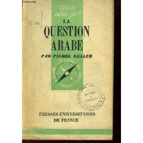 La Question Arabe.