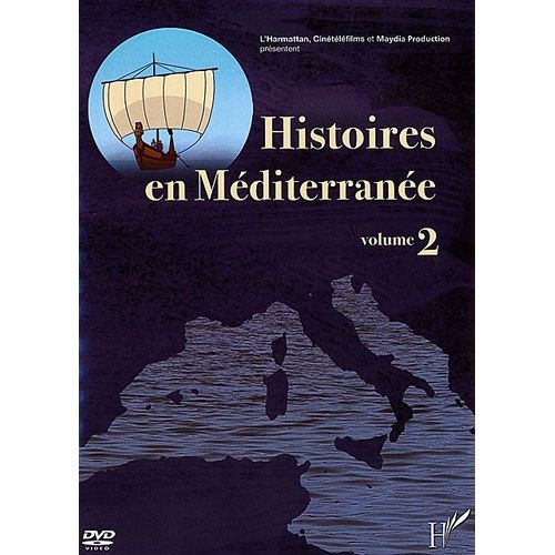 Histoires En Méditerranée - Volume 2