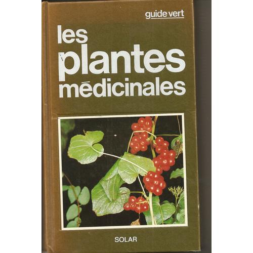 Les Plantes Médicinales