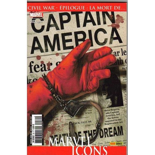 Marvel Icons N° 30 : Le Rêve Est Mort ( Civil War - Épilogue : La Mort De Captain America )