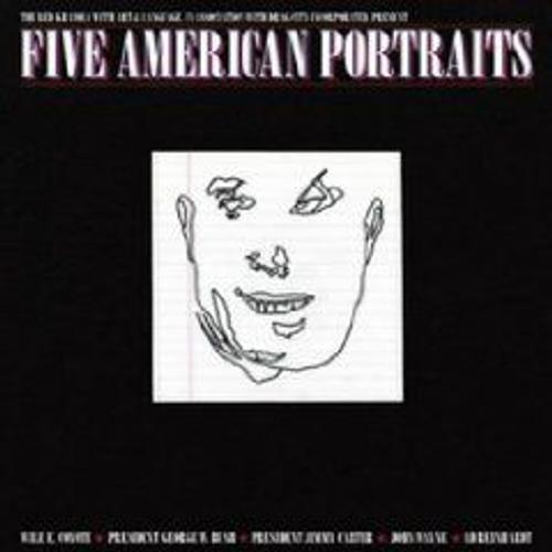 Five American Portraits