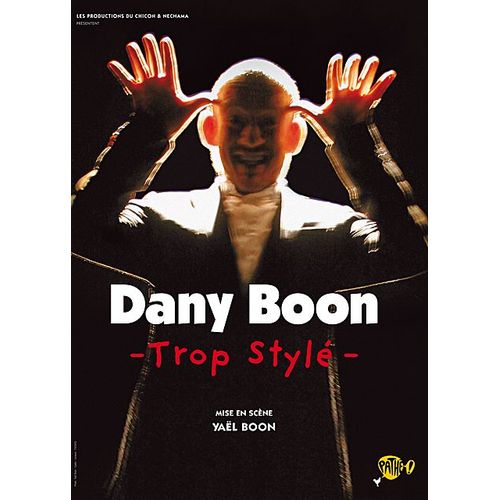 Dany Boon - Trop Stylé