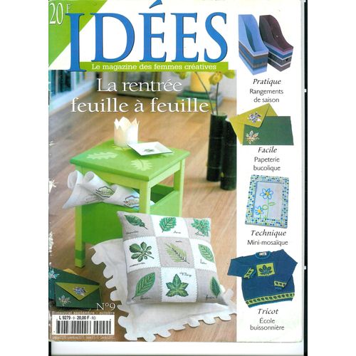 Idees Le Magazine Des Femmes Créatives N° 09 : La Rentrée Feuille À Feuille