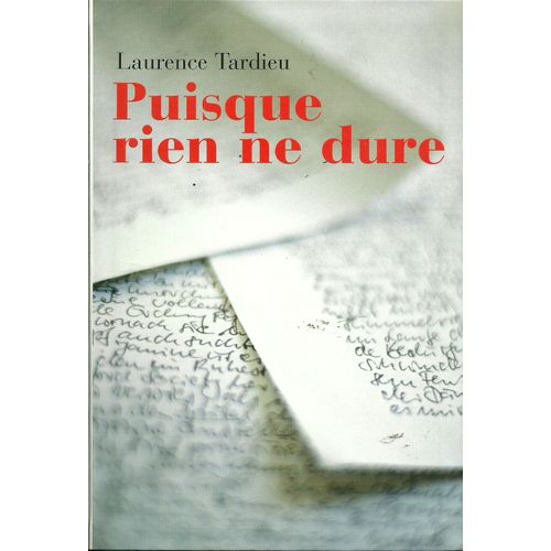 Puisque Rien Ne Dure