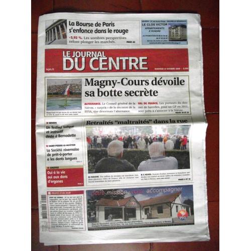 Le Journal Du Centre 17 Octobre 2008.Magny Cours Dévoile Sa Botte Secrète