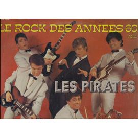 Disque Vinyle 33T Le Rock Des Années 60 Vol.1 - Les Pirates - Musidisc