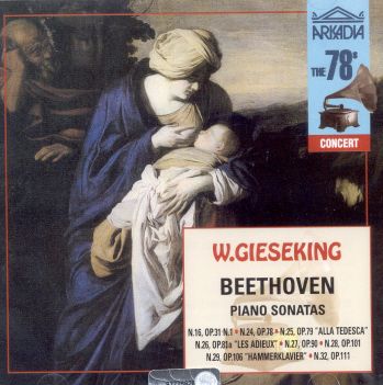 Sonates Pour Piano N°16, N°24-29, N°32, Walter Gieseking, Piano