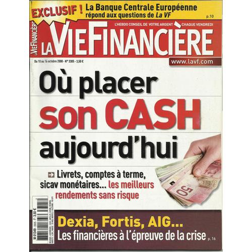 La Vie Financière  N° 3305 : Où Placer Son Cash Aujourd'hui ?