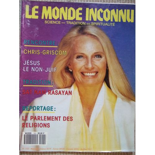 Le Monde Inconnu N° 153 : Science - Tradition - Spiritualité
