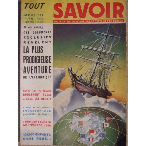 Tout Savoir N° 37 : Toute La Vie Du Monde Par Le Texte Et Par L'image