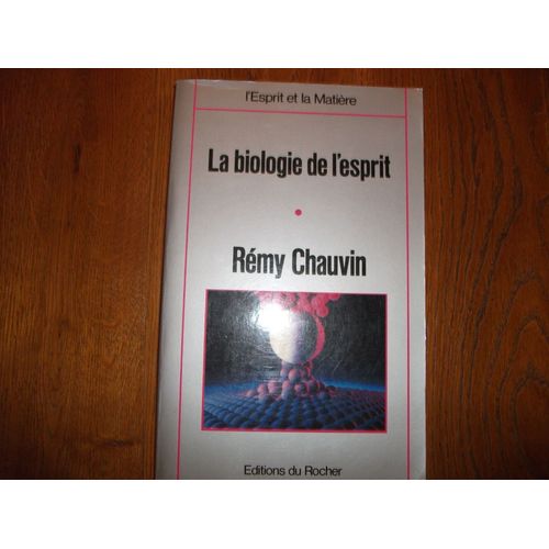 La Biologie De L'esprit