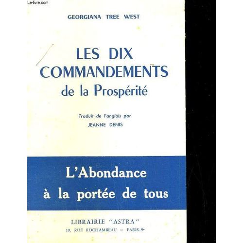 Les Dix Commandements De La Prospérité