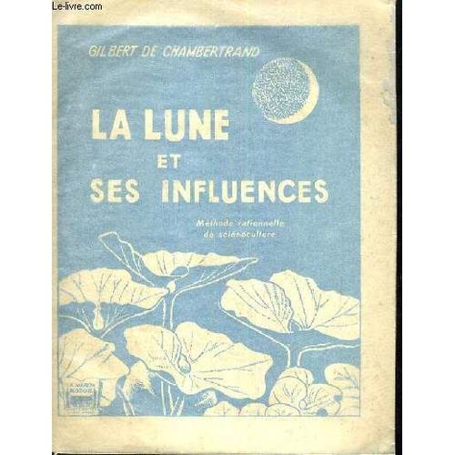 La Lune Et Ses Influences Methode Relationnelle De Solenoculture