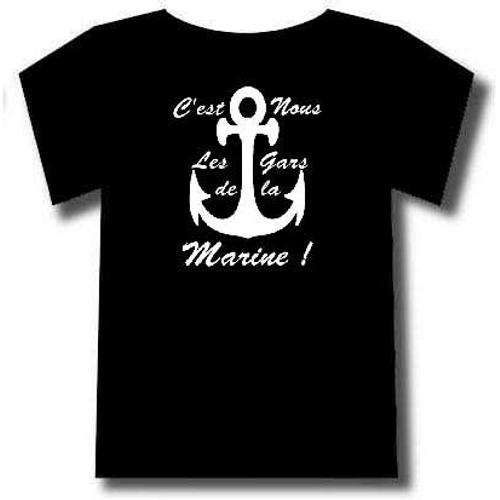 T-Shirt Ancre De Marine, C'est Nous Les Gars De La Marine !