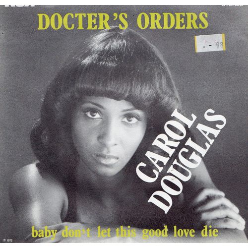 Doctors Orders / Baby Don't Let Thi