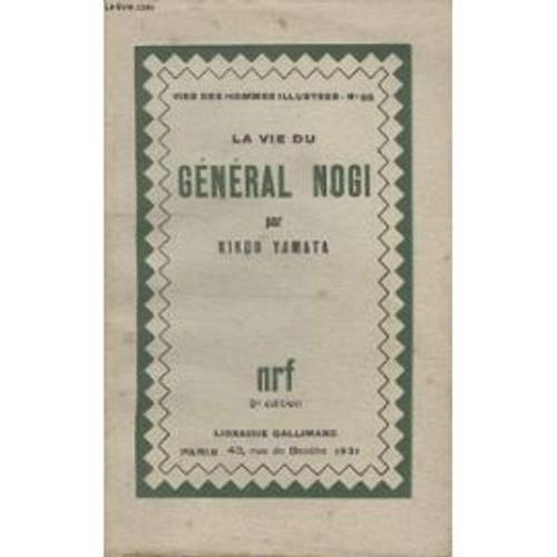 La Vie Du Général Nogi
