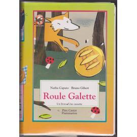 Roule Galette : Natha Caputo - 2081430436 - Livres pour enfants