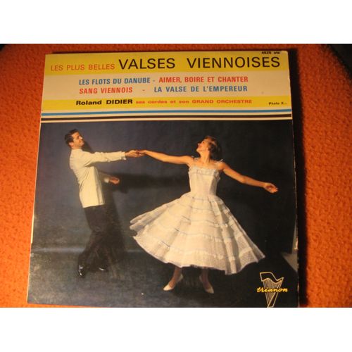 Les Plus Belles Valses Viennoises. Les Flots Du Danube
