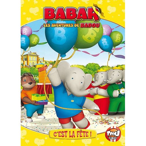 Babar - Les Aventures De Badou - C'est La Fête !