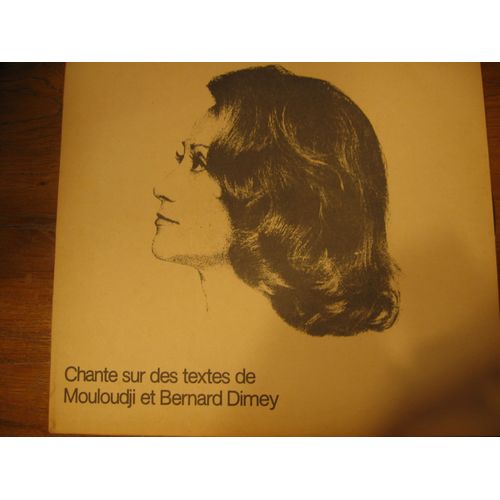 Chante Sur  Des  Textes  De Mouloudji Et Bernard  Dimey /Quand  On A Rien A  Dire : Il Faudra Peut  Etre  Bien Du Temps Tout  Fout  Le  Camp/Je  Savais Bien Qu Un Jour : Auto Portrait : Faut Vivre...