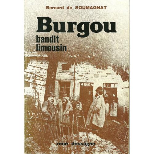 Burgou, Bandit Limousin