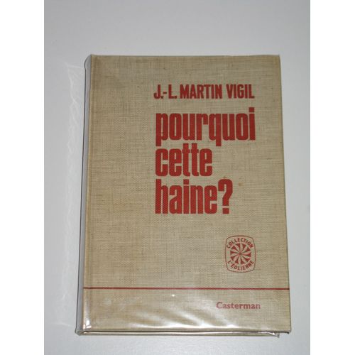 Pourquoi Cette Haine ?