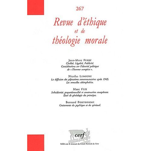 Revue D'éthique Et De Théologie Morale N° 267