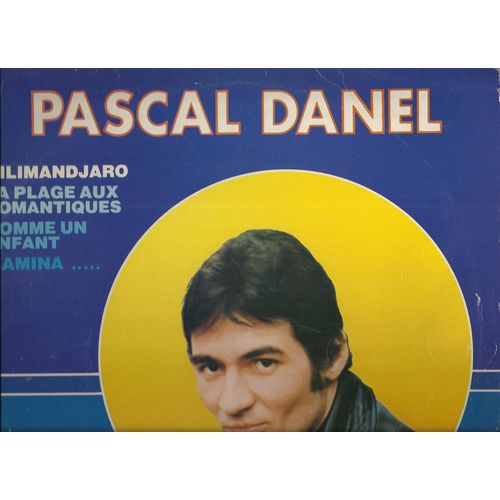 Kilimanjaro, Hop La Tu As Vu, Jeanne, Devenir Fou, Annabella, Les Trois Dernières Minutes, Mamina, La Plage Aux Romantiques, Le Vieux Chene, La Bonne Société, Pierrot Le Sait, Je M'en Fous, ..........