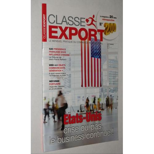 Classe Export Le Mensuel Pratique Du Commerce International N° 200 Sept 2011 Retrospective 20 Ans