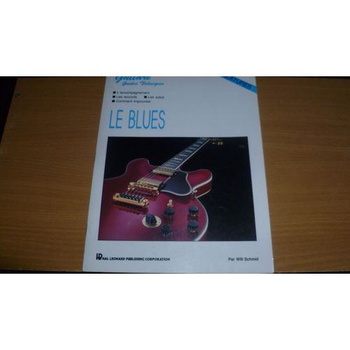 Guitare Guides Techniques - Le Blues -
